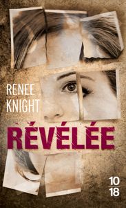 Révélée de Renee Knight, collection 10/18