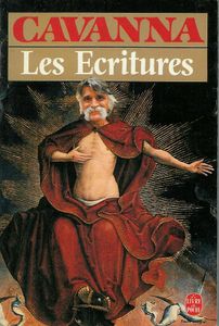 Les Ecritures. Les aventures de Dieu et les aventures du Petit Jésus