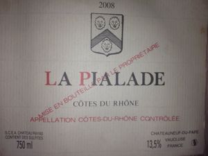 Pialade 2008, Château Rayas