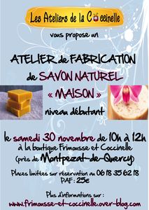 Atelier "Venez apprendre à fabriquer vos savons naturels maison" 2ème édition