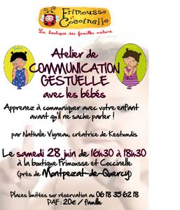 Atelier de communication gestuelle avec les bébés et bambins le samedi 28 juin de 16h30 à 18h30