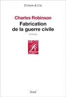 Fabrication de la guerre civile