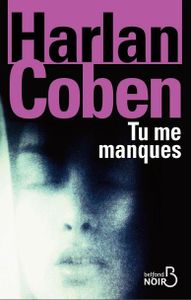 TU ME MANQUES - COBEN, Harlan