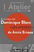 Théâtre : "Les Années" d'Annie Ernaux à l'Atelier, par Dominique Blanc