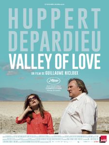 Valley of love (1h31), de Guillaume Nicloux