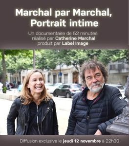 Marchal par Marchal, portrait intime, 13ème Rue