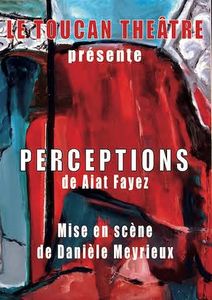 Perceptions, Aiat Fayez