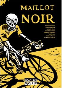 Maillot noir, 8 nouvelles polar sur le Tour de France