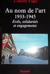Au Nom de l'Art 1933-1945