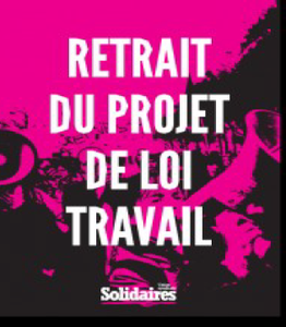 Pour l'Union syndicale Solidaires Allier, il faut amplifier la mobilisation contre la loi travail