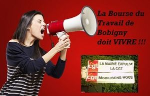 Motien de soutien de l'UL CGT de Bezons : La Bourse du Travail de Bobigny doit VIVRE !!!