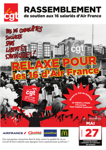 Mobilisation du 27 mai 2016 – soutien aux salariés d’Air France et à tous les syndicalistes injustement réprimés