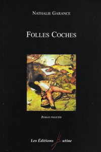 Folles coches