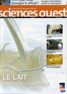 Le sciencesouest N°318 est sorti : Le lait sources d'innovations