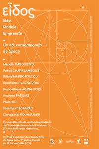 EIDOS / Idée, Modèle, Empreinte / Un art contemporain de Grèce