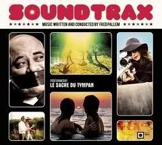 LE SACRE DU TYMPAN FAIT SON CINEMA!!