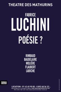 LUCHINI ET LA POESIE