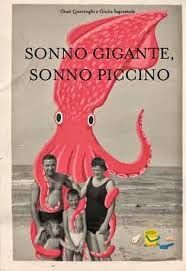SONNO GIGANTE, SONNO PICCINO, de Giusi QUARENGHI et Giulia SAGRAMOLA, pour Topipittori.