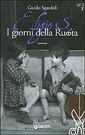 ELIGIO S, i giorni della ruota de Guido SGARDOLI
