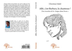 Christian Soleil signe un ouvrage sur Barbara