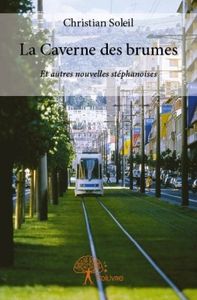 La Caverne des brumes