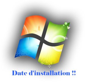 Windows : Date d'installation