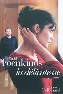 La délicatesse