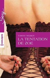 La tentation de Zoé