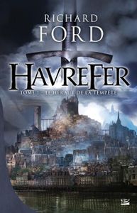 Havrefer, le héraut de la tempête