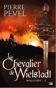 Le Chevalier de Wielstadt, une conclusion parfaite