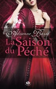 La saison du pêché
