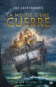 La moitié d'une guerre