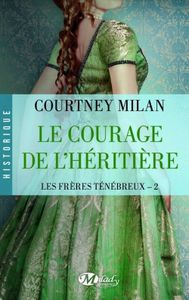 Le courage de l'héritière