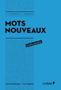 Comprendre le Web : "Mots nouveaux expliqués"