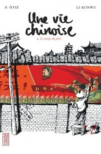 tome 1 : le temps du père