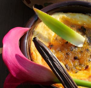 Gratin fondant à la Vanille Bleue et Coco, Confit d'Ananas-Passion