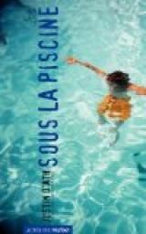 Sous la piscine :(
