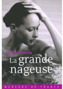 La grande nageuse
