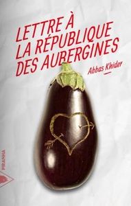 Lettre à la république des aubergines :)