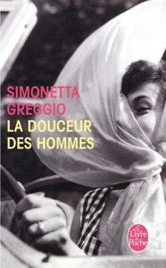 La douceur des hommes :)