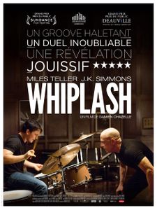 WHIPLASH de Damien Chazelle.