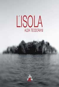 L'isola d'Alda Teodorani