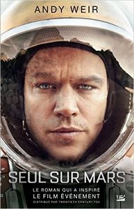 Seul sur mars - Andy Weir