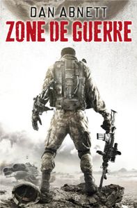 Zone de guerre - Dan Abnett