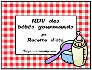Le rendez-vous gourmand des bébés #1 : une recette fraîche pour le goûter