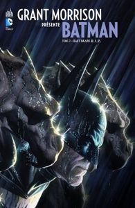 Grant Morrison présente Batman 2 : Batman RIP