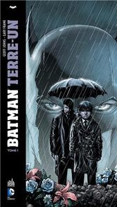 Batman Terre 1 (tome 1)