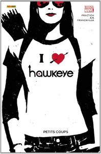 Hawkeye 2 : Petits coups