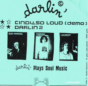 Darlin' - Cindy So Loud / Darlin' (Duophonic -1993)