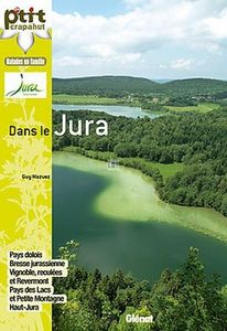 30 balades en famille dans le Jura